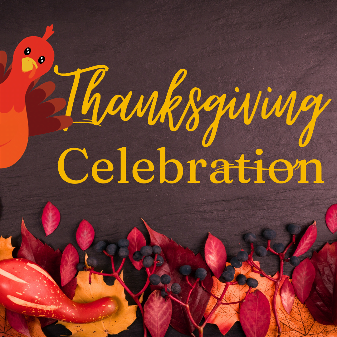 Thanksgiving Celebration