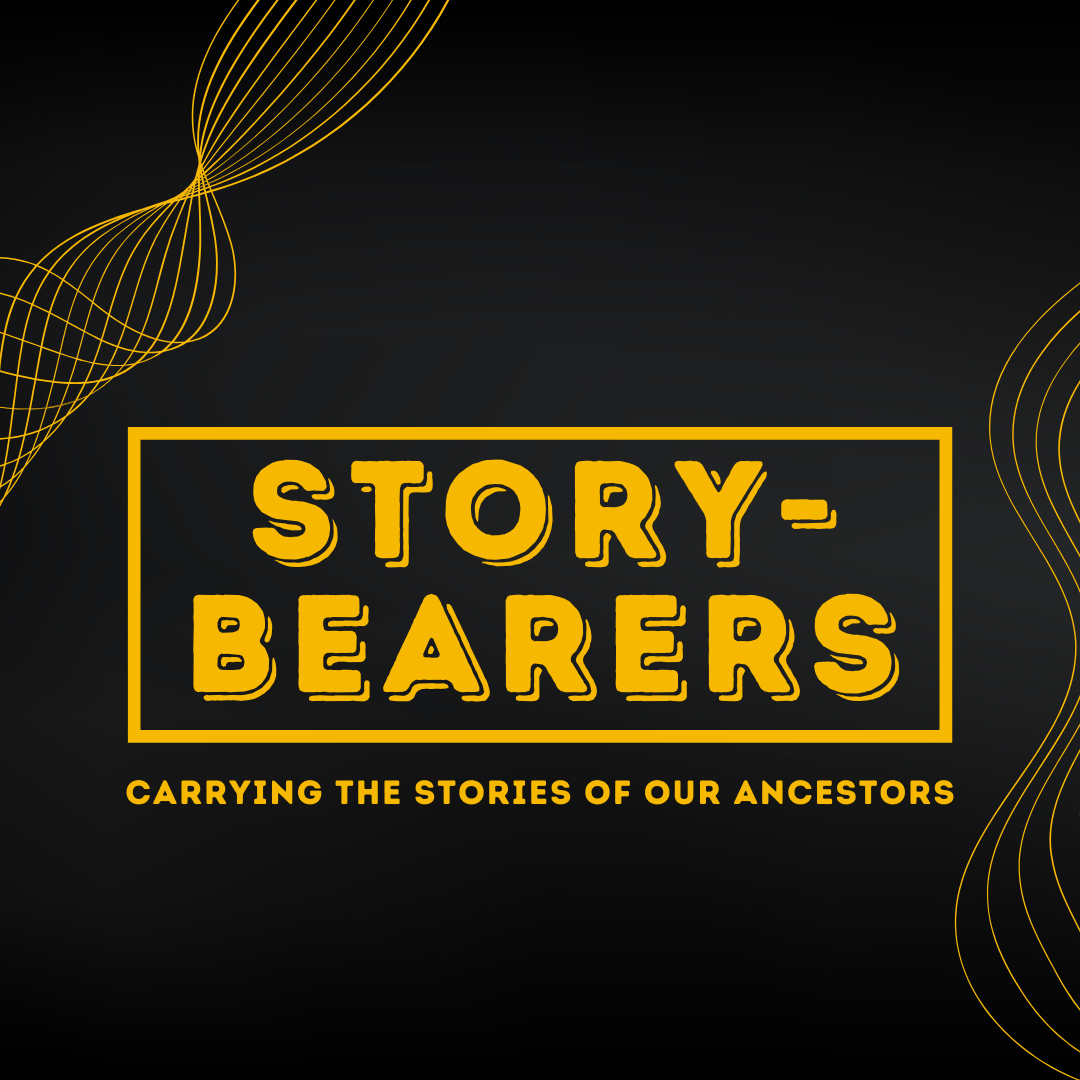 Story-Bearers | Week 6